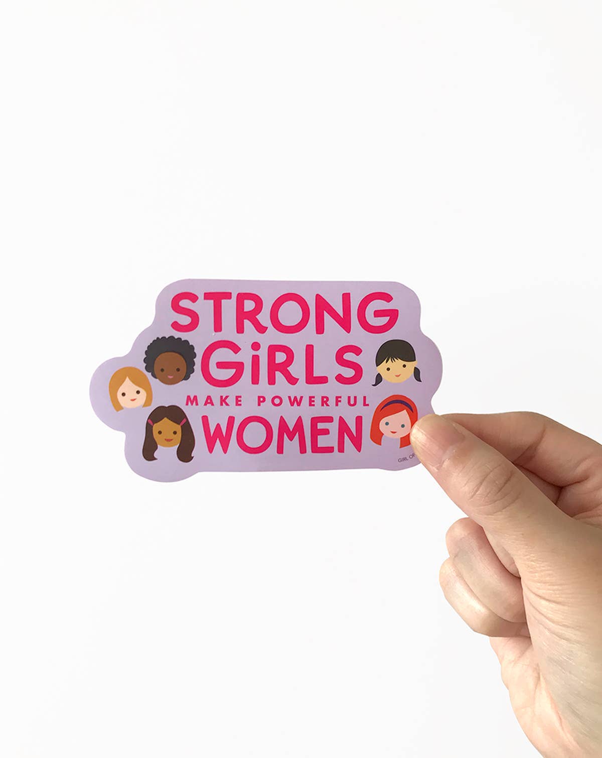 Strong Girls make Powerful Women Sticker