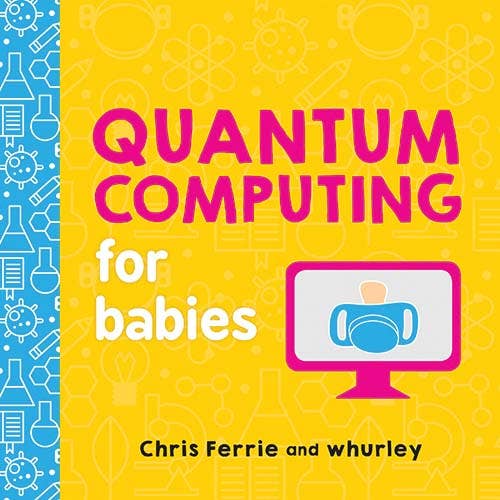 Quantum Computing for Babies (BB)