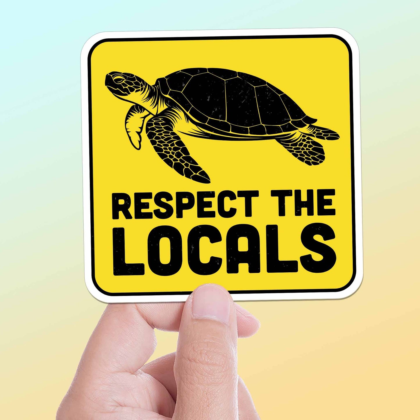 Respect the Locals Sea Turtle Sticker