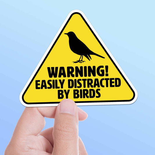 Easily Distracted by Birds Sticker