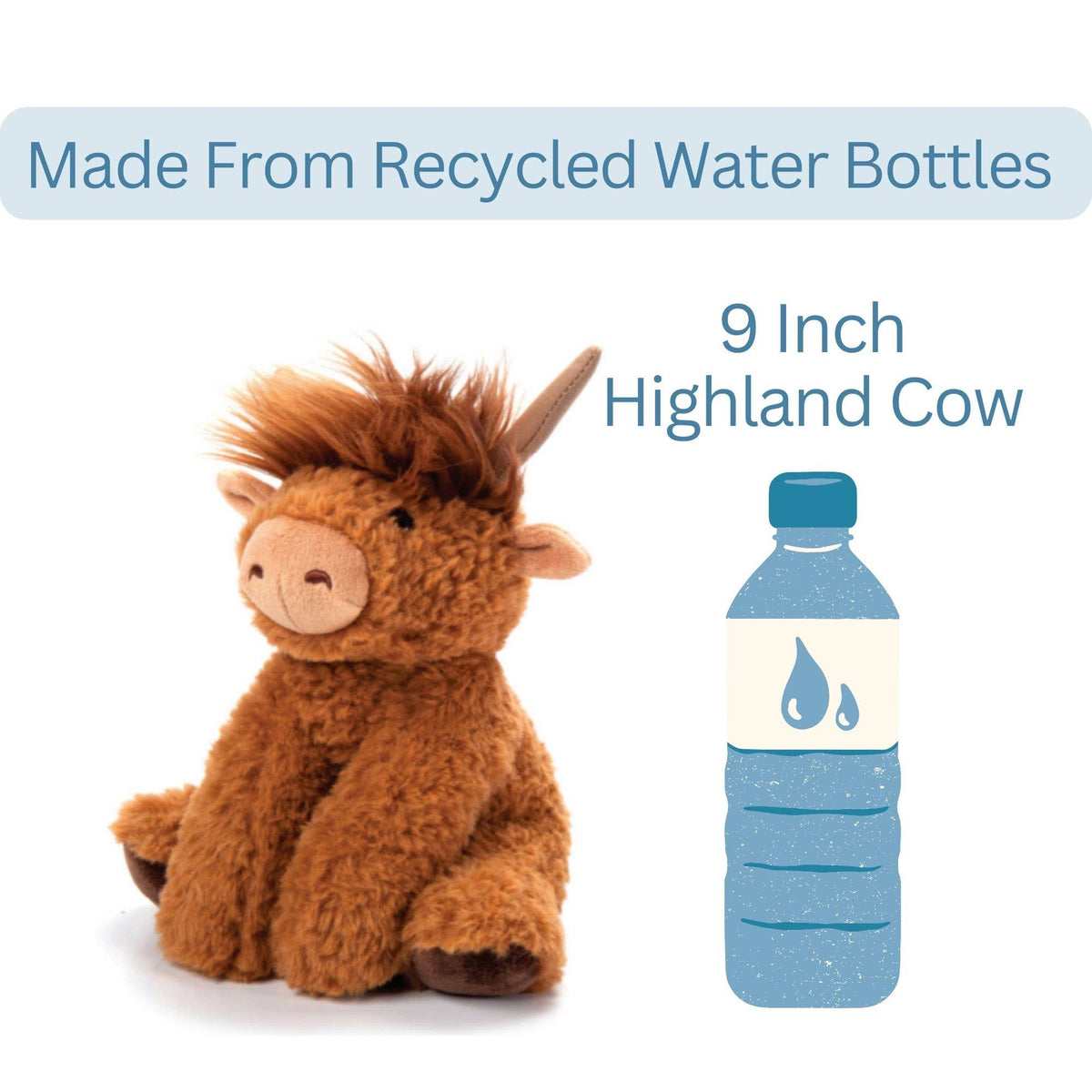 A plush Wild Onez Highland Cow Small 9″ (20cm) Farm/Barnyard Animal sits beside an illustrated water bottle. Text reads, Made From Recycled Water Bottles and Wild Onez Highland Cow Small 9″ on a white background, highlighting this eco-friendly stuffed animal.