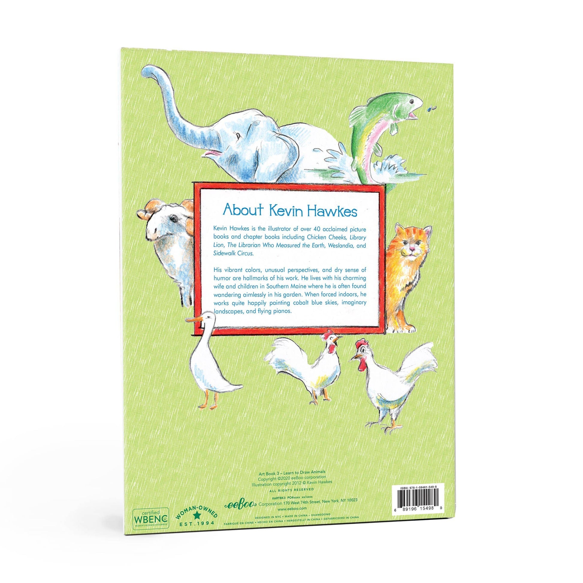 The back cover of the Learn to Draw Animals Art Book features a short bio about illustrator Kevin Hawkes, surrounded by colorful drawings of a lizard, fish, fox, rabbit, goose, two chickens, and a duck on a light green patterned background.