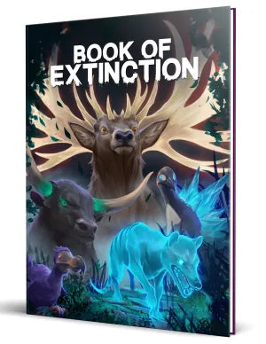 Book of Extinction - A Bestiary of Extinct Animals Resurrected for 5th Edition features illustrated extinct animals—like an antlered deer, glowing wolf, dodo, buffalo, and crystal-feathered bird—perfect for DnD 5e adventures.