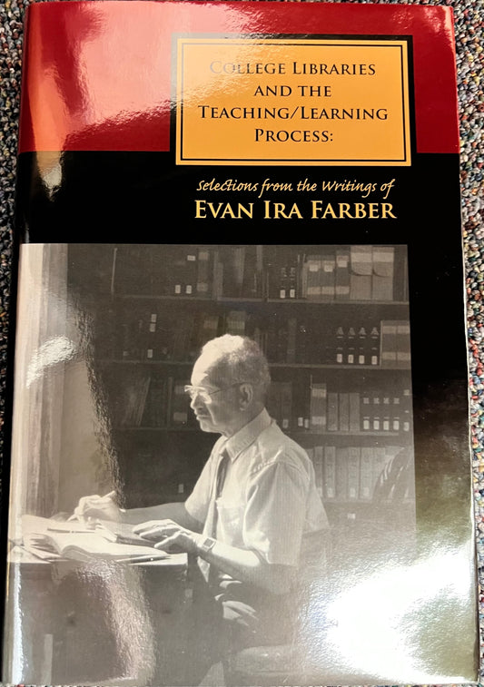 Selections from the Writings of Evan Ira Farber