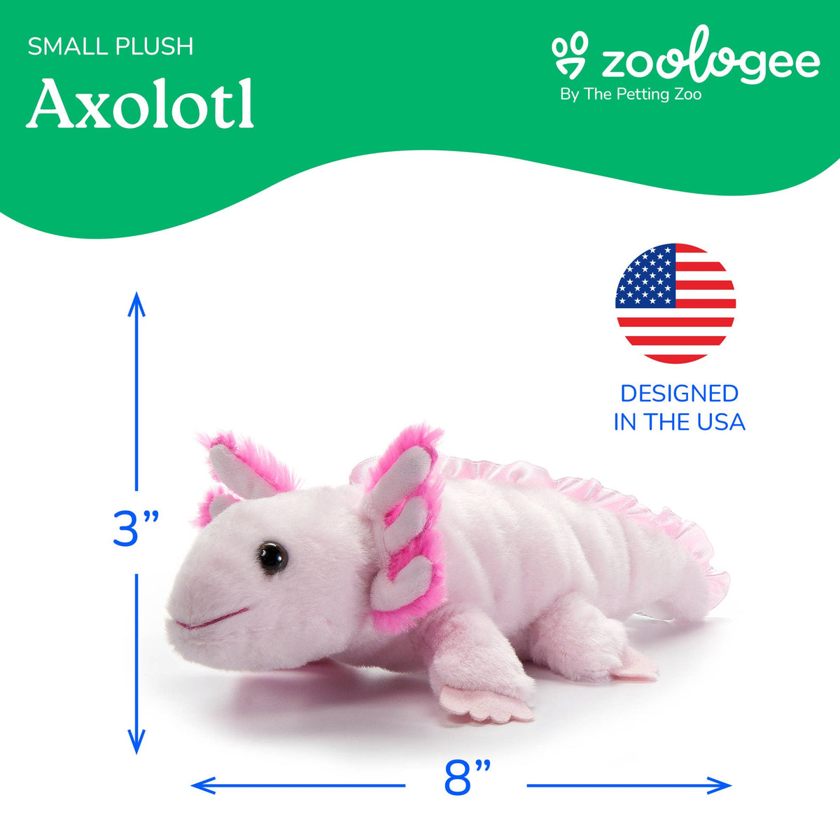 Introducing the Scoopz Axolotl Small 8″ (24cm)—a charming pink plushie featuring frilly gills, measuring 8 inches long and 3 inches tall. Designed in the USA, as shown by the American flag and accompanying text. Set against a mostly white background with eye-catching green branding, this cute axolotl is an adorable addition to any stuffed animal collection.