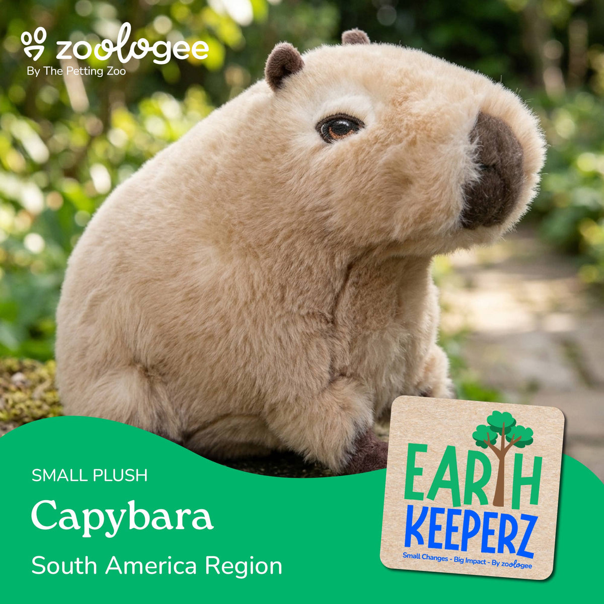 A 10″ Earth Keeperz Capybara Recycled Plush sits outdoors on a stone surface, surrounded by greenery. Text reads: Capybara, South America Region. EARTH KEEPERZ. Small changes. Big impact. by zooglogee.