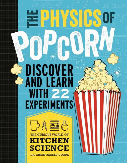 The Physics of Popcorn